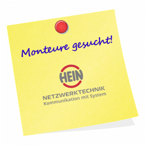 HEIN Netzwerktechnik Mitarbeiter gesucht Postit